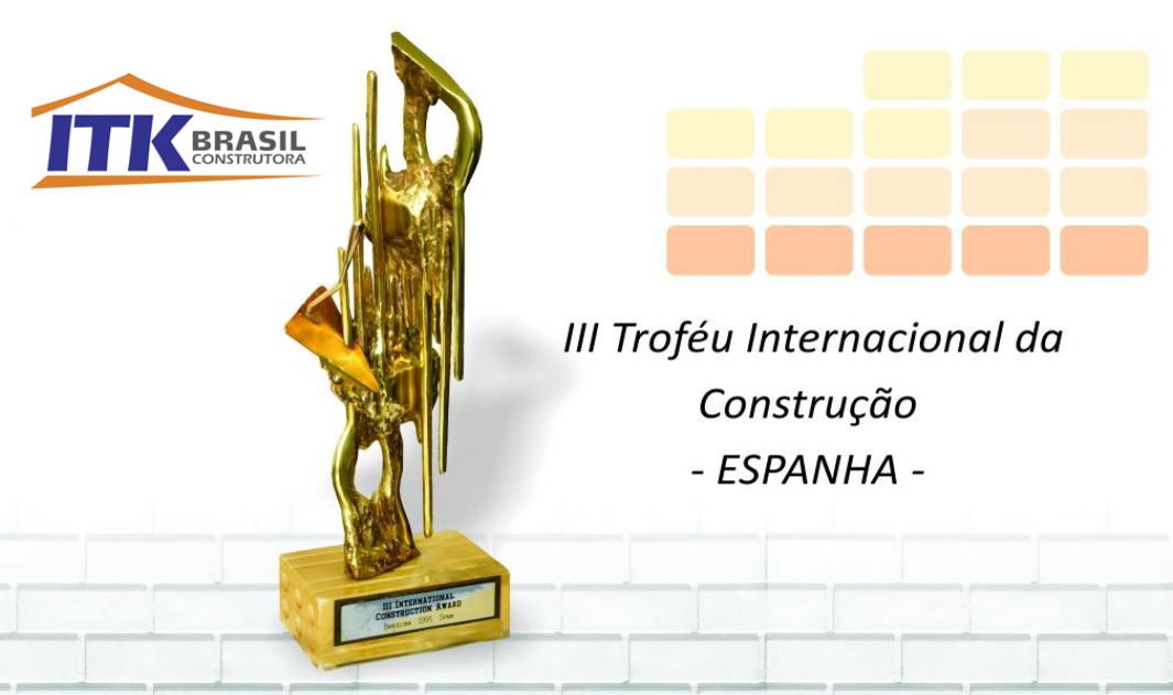 III - Troféu Internacional da Construção - ESPANHA