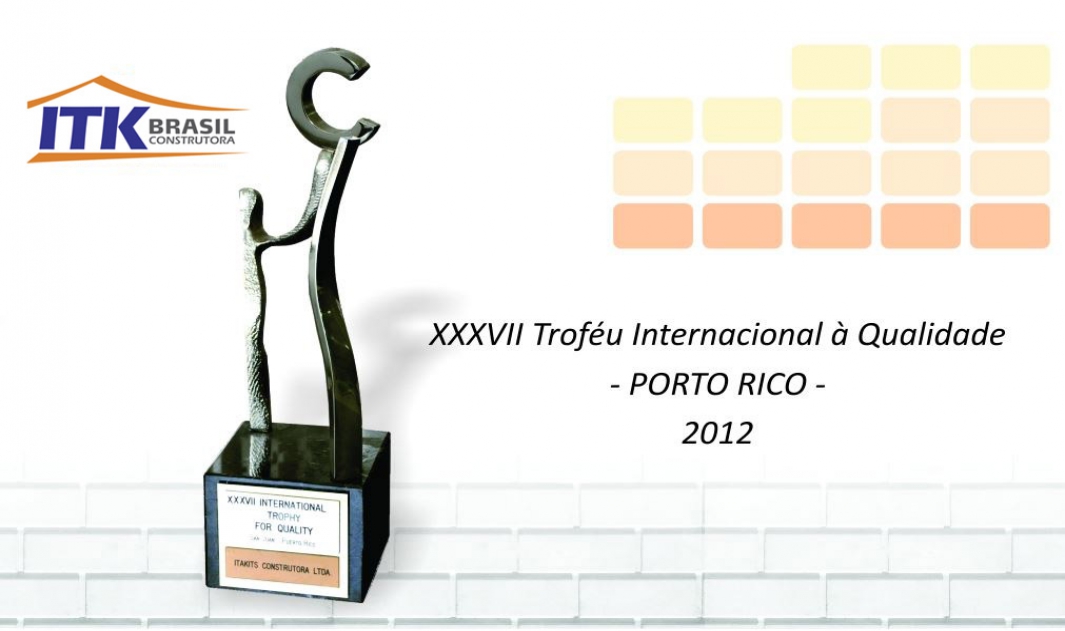 XXXVII - Troféu Internacional à Qualidade - PORTO RICO - 2012